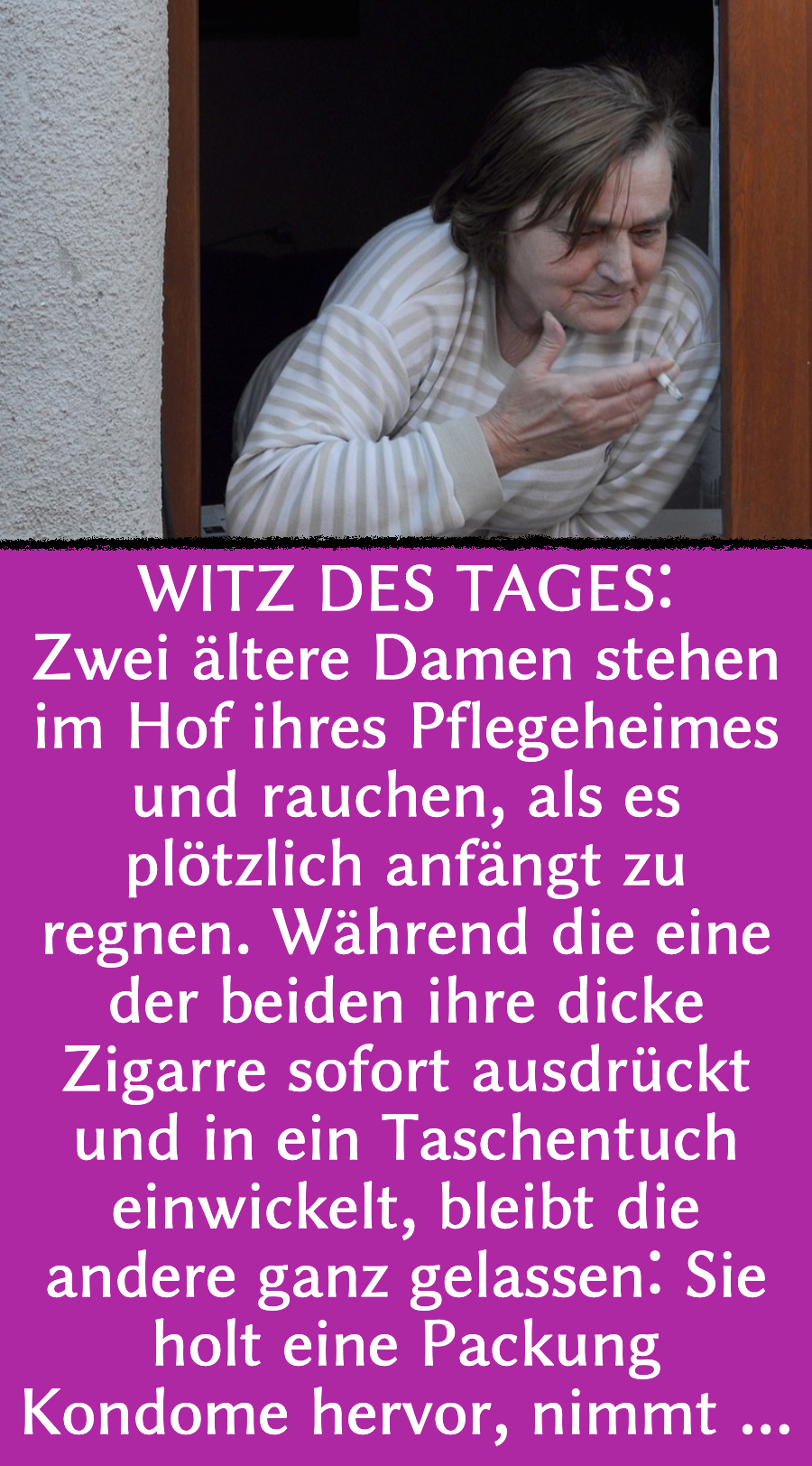 Oma-Witz: Rentnerin benutzt Kondom beim Rauchen