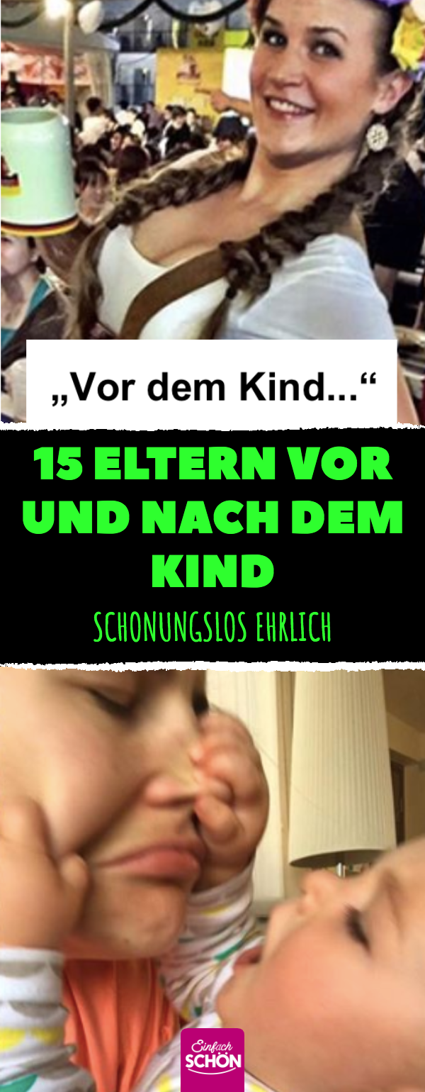 15 lustige Vorher-nachher-Bilder von Eltern