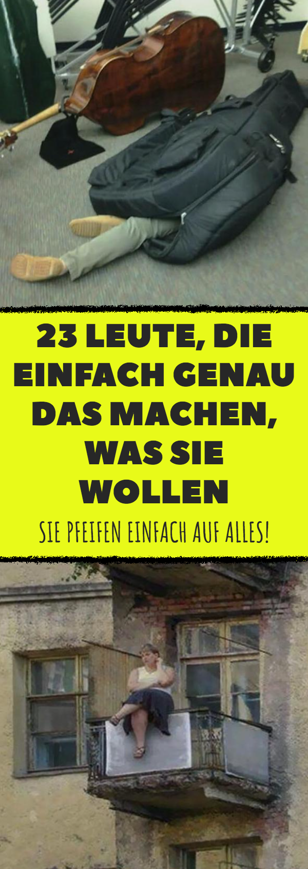 17 Leute, die überhaupt kein Schamgefühl kennen