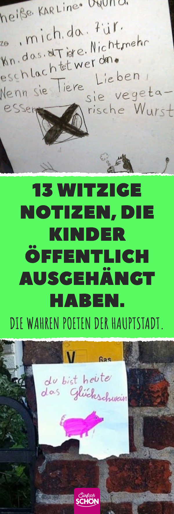 13 witzige Notizen, die Kinder öffentlich ausgehängt haben