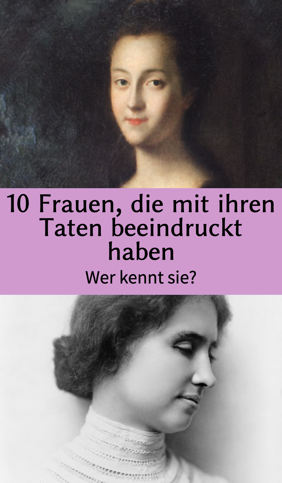 Berühmte Frauen: 10 bewundernswerte weibliche Vorbilder