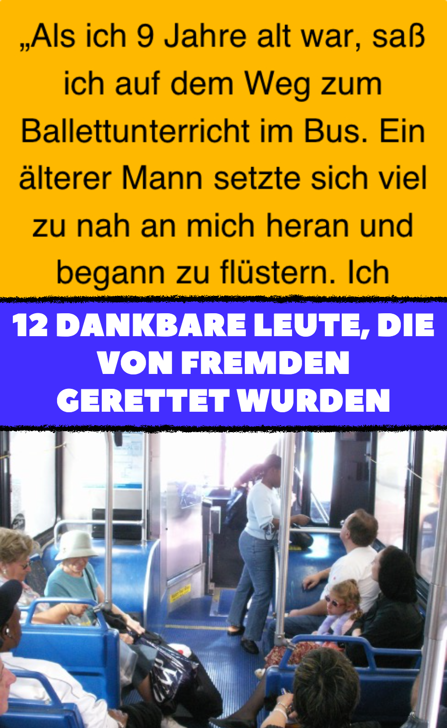 12 Leute erzählen, wie sie von Fremden gerettet wurden