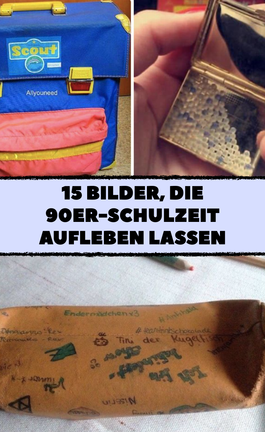 15 Bilder, die nur Schulkinder der 90er verstehen