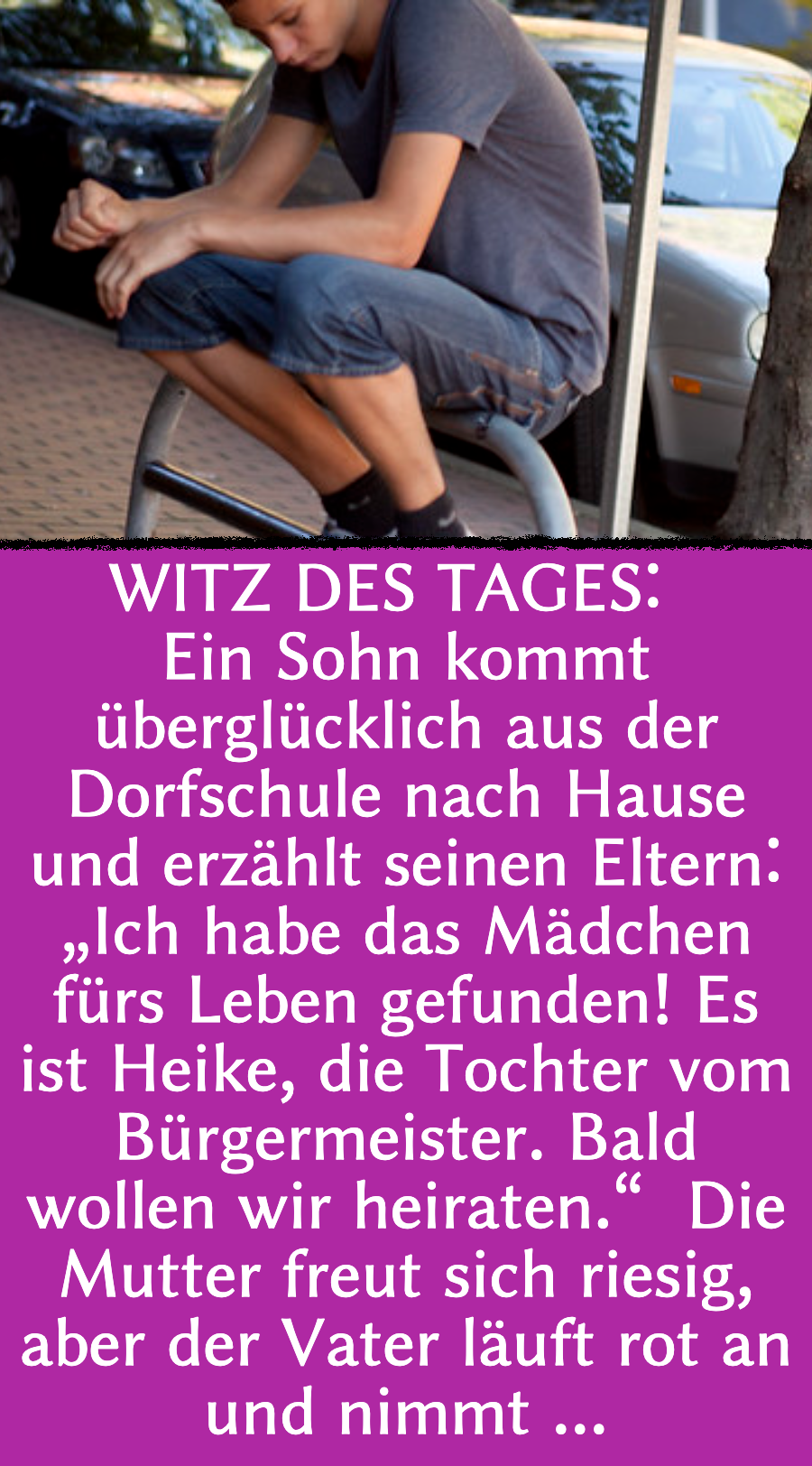 Ehe-Witz des Tages: Untreuer Vater verhindert Heirat