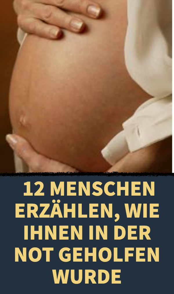 12 Menschen erzählen, wie ihnen in der Not geholfen wurde