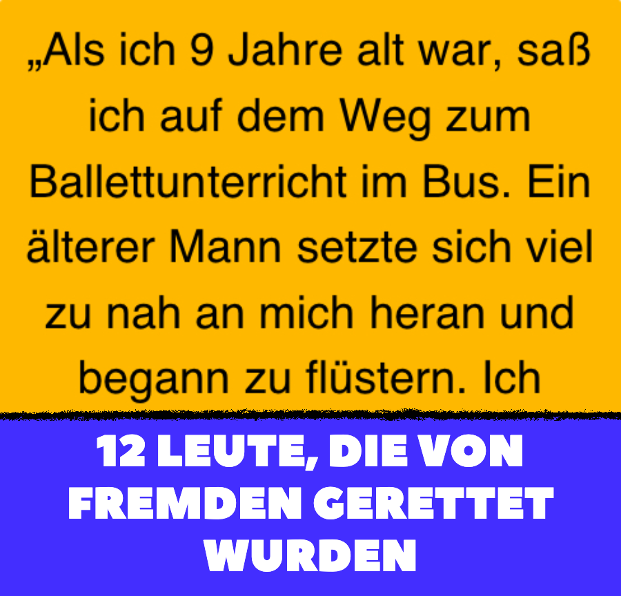 12 Leute erzählen, wie sie von Fremden gerettet wurden