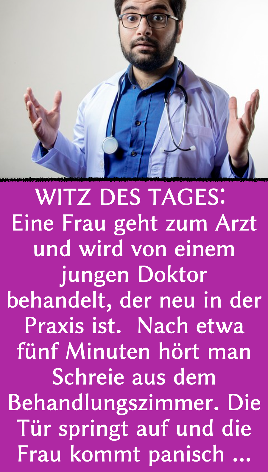 Arzt-Witz: Junger Arzt erschreckt Patientin