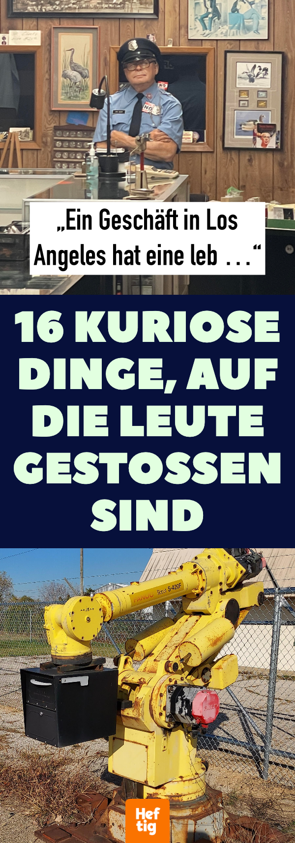 16 kuriose Dinge, auf die Leute gestoßen sind