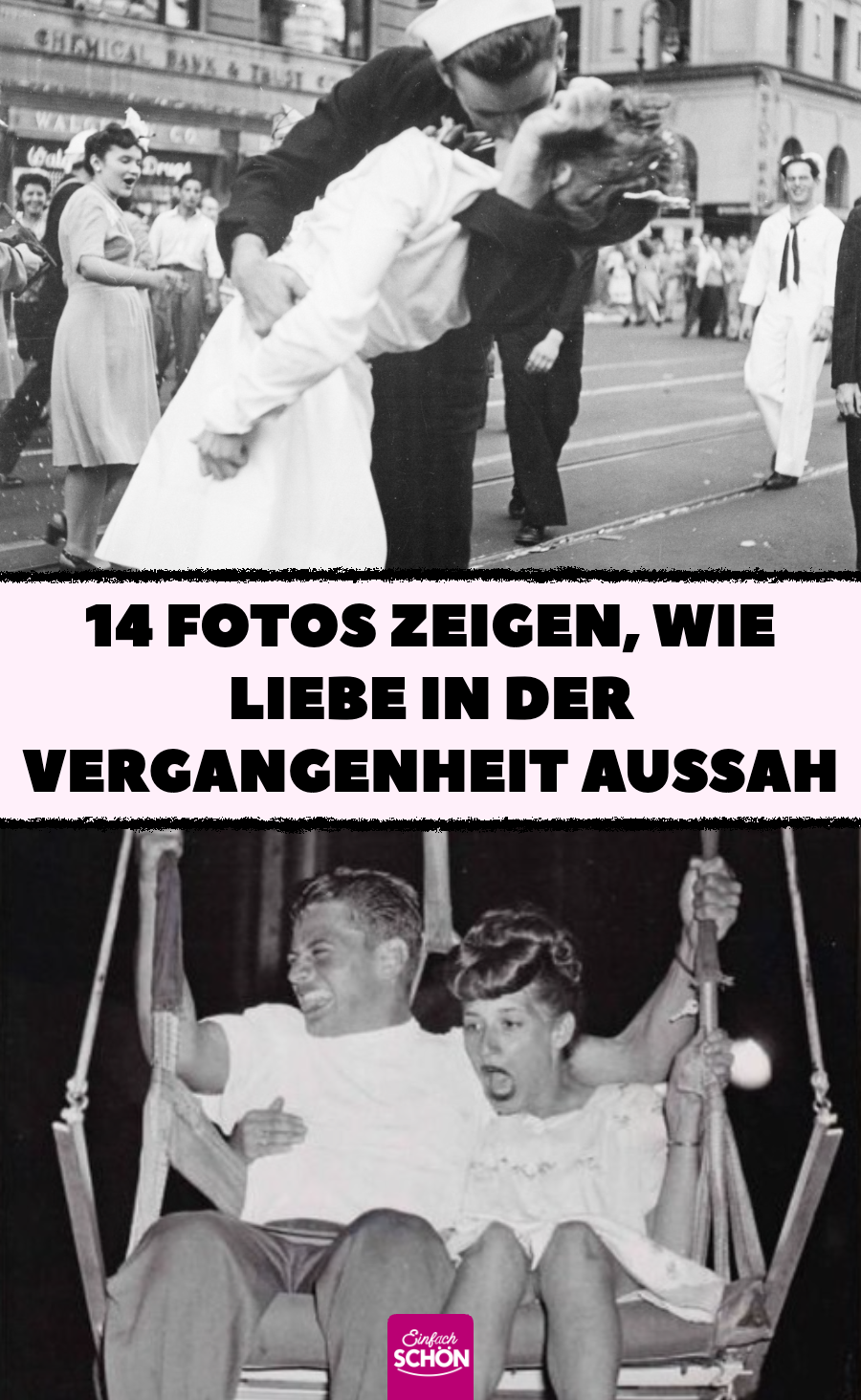 14 Fotos zeigen, wie Liebe in der Vergangenheit aussah