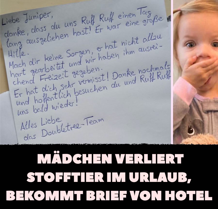 Mädchen verliert Stofftier im Urlaub, bekommt Brief von Hotel