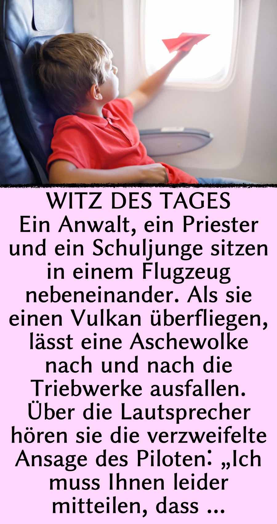 Witz des Tages: Anwalt, Priester und Schuljunge im Flugzeug.