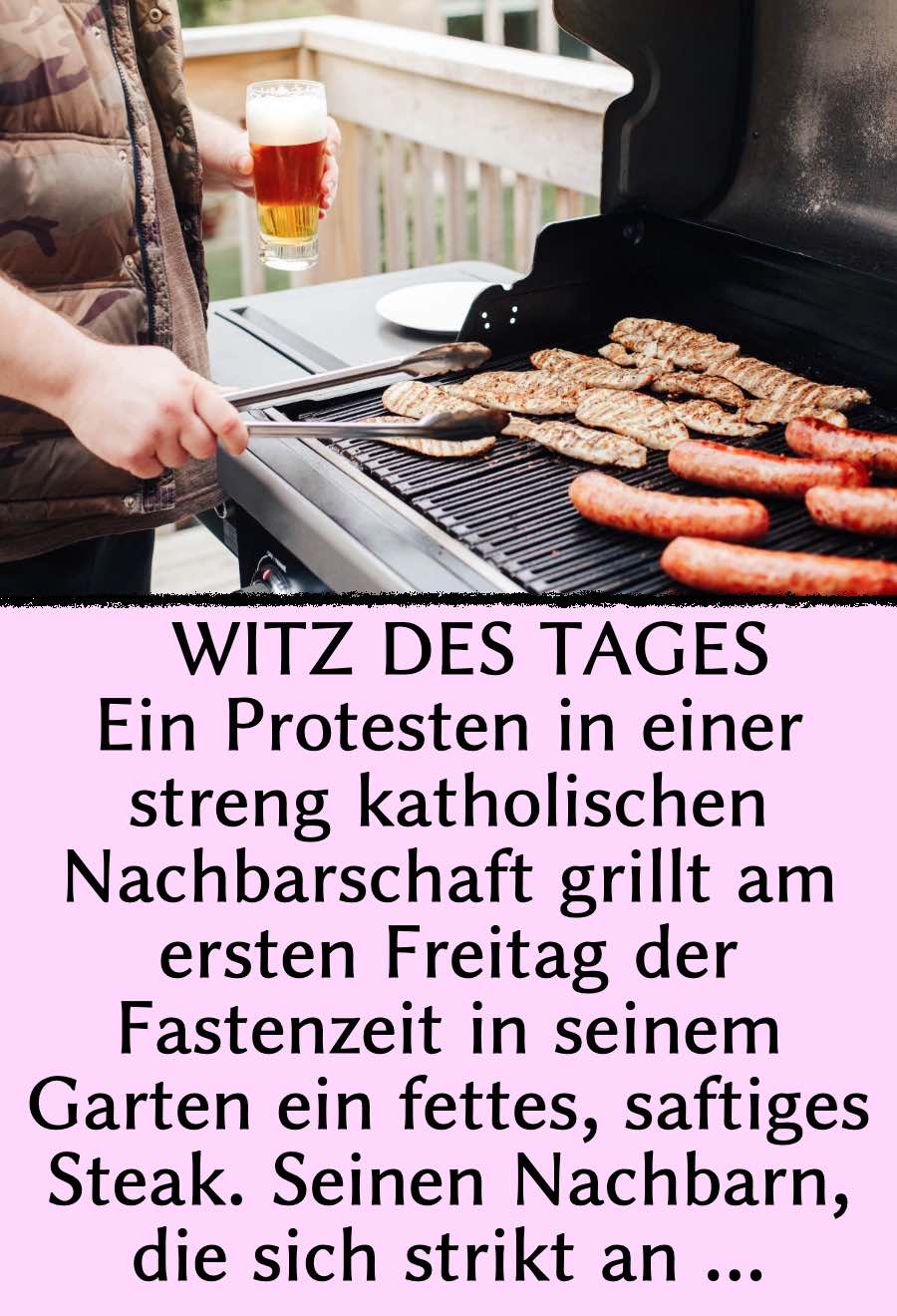 Witz des Tages: Grill-Dunst erzürnt Nachbarn