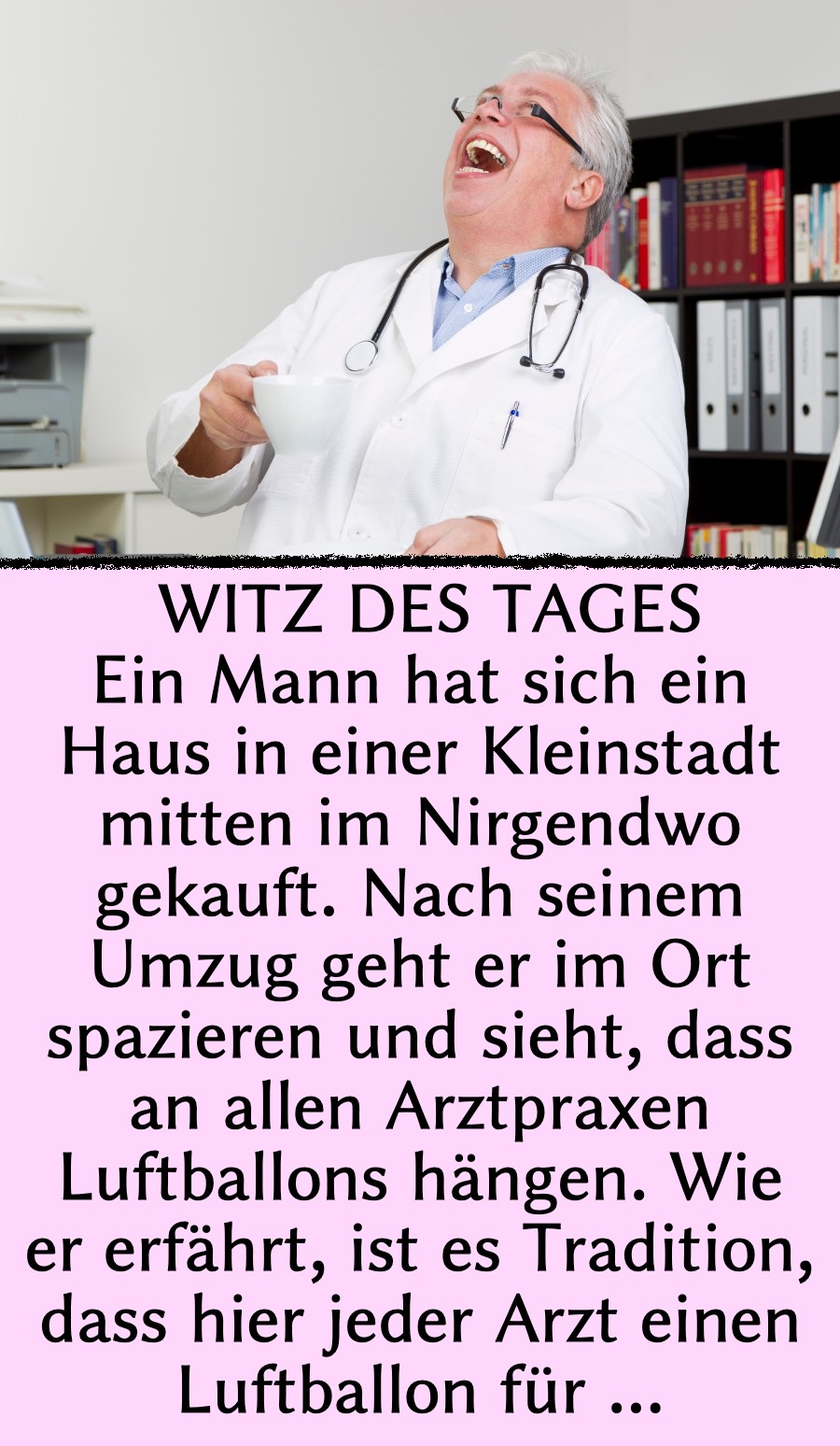 Witz des Tages: Mann sucht Arzt in der Kleinstadt