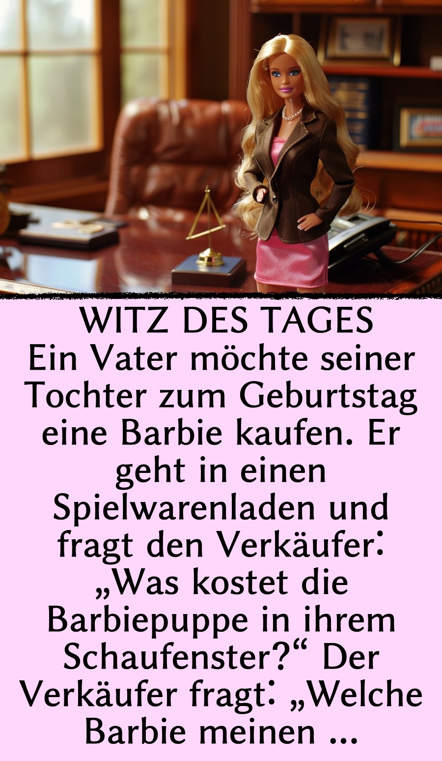 Witz des Tages: Vater kauft „Scheidungs-Barbie“